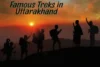 What are the Famous Treks in Uttarakhand for Exciting Adventure? - Post Thumbnail