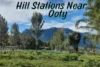 Hill Stations Near Ooty — Best Day Trips & Weekend Getaways (With Real Travel Tips!) - Post Thumbnail