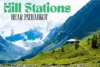 Top 10 Hill Stations to Visit Near Pathankot Punjab in 2025 - Post Thumbnail