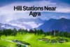 My Favorite Hill Stations Near Agra to Visit in 2026 - Post Thumbnail