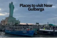 Best Places to Visit Near Gulbarga (Kalaburagi) – Hidden Gems, Scenic Escapes & Weekend Trips