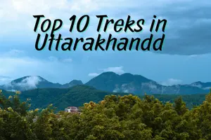 Top 10 Treks in Uttarakhand to Visit in 2025