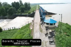 Exploring the Top Tourist Places to Visit Near Bareilly Within 100 Kms