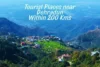 Top 12 Tourist Places Near Dehradun Within 200 Kms - Post Thumbnail