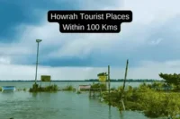 Exploring the Top Tourist Places to Visit Near Howrah Within 100 Kms