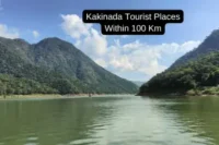 Top Tourist Places to Visit Near Kakinada Within 100 Km
