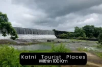 Exploring the Best Places to Visit Near Katni Within 100 Km