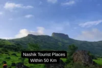 Exploring the Top Tourist Places to Visit Near Nashik Within 50 km