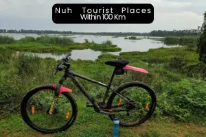 Exploring the Best Places to Visit Near Nuh Within 100 Kms