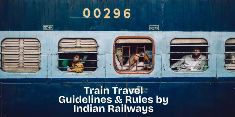 Indian Railway Guidlines